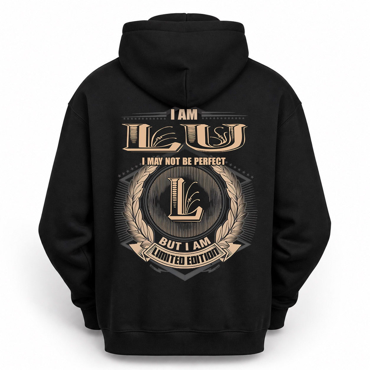 LU PH55-T25-Personalized Name Quote Apparel “I Am NAME May Not Be Perfect But I Am Limited Edition”