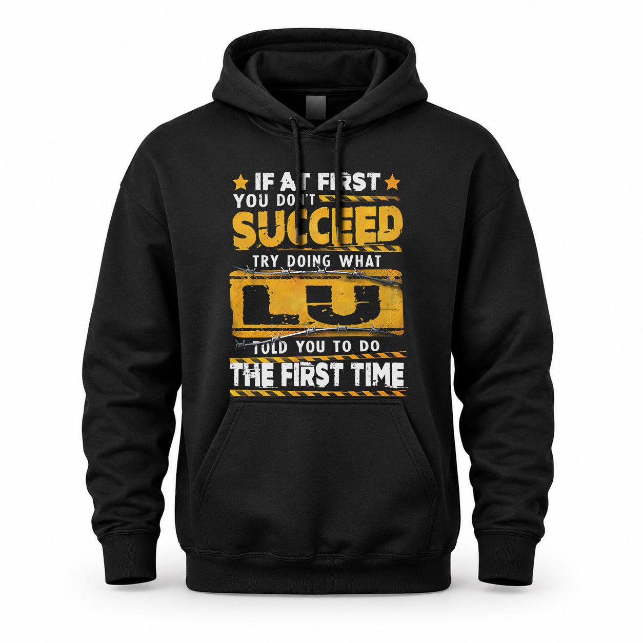 LU TP22-K11-109 - Personalized Funny Quote Apparel “If At First You Don’t Succeed, Try Doing What WANG Told You To Do The First Time”
