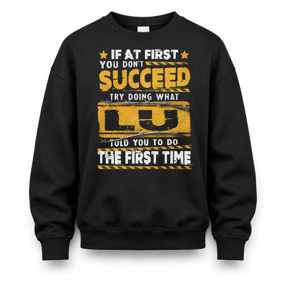 LU TP22-K11-109 - Personalized Funny Quote Apparel “If At First You Don’t Succeed, Try Doing What WANG Told You To Do The First Time”