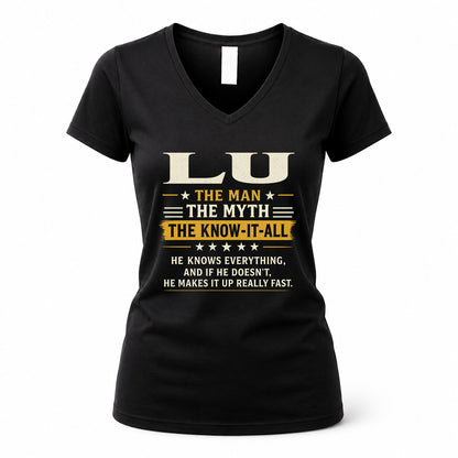 LU TM90-K04-125 - NAME Legendary Know-It-All Personalized Funny Shirt