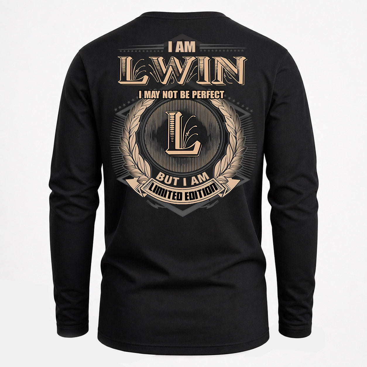 LWIN PH55-T25-Personalized Name Quote Apparel “I Am NAME May Not Be Perfect But I Am Limited Edition”