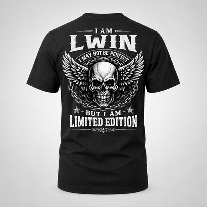LWIN P01-K24-229 – Personalized Skull Graphic Apparel “I Am NAME I May Not Be Perfect But I Am Limited Edition”