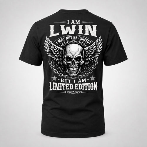 LWIN P01-K24-229 – Personalized Skull Graphic Apparel “I Am NAME I May Not Be Perfect But I Am Limited Edition”