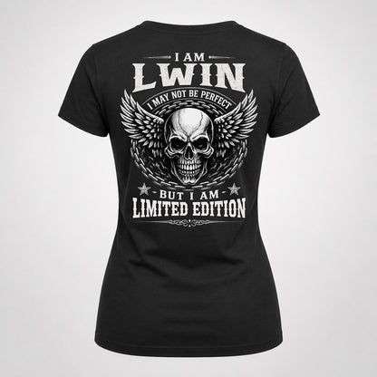 LWIN P01-K24-229 – Personalized Skull Graphic Apparel “I Am NAME I May Not Be Perfect But I Am Limited Edition”