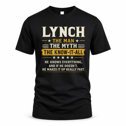 LYNCH TM90-K04-125 - NAME Legendary Know-It-All Personalized Funny Shirt