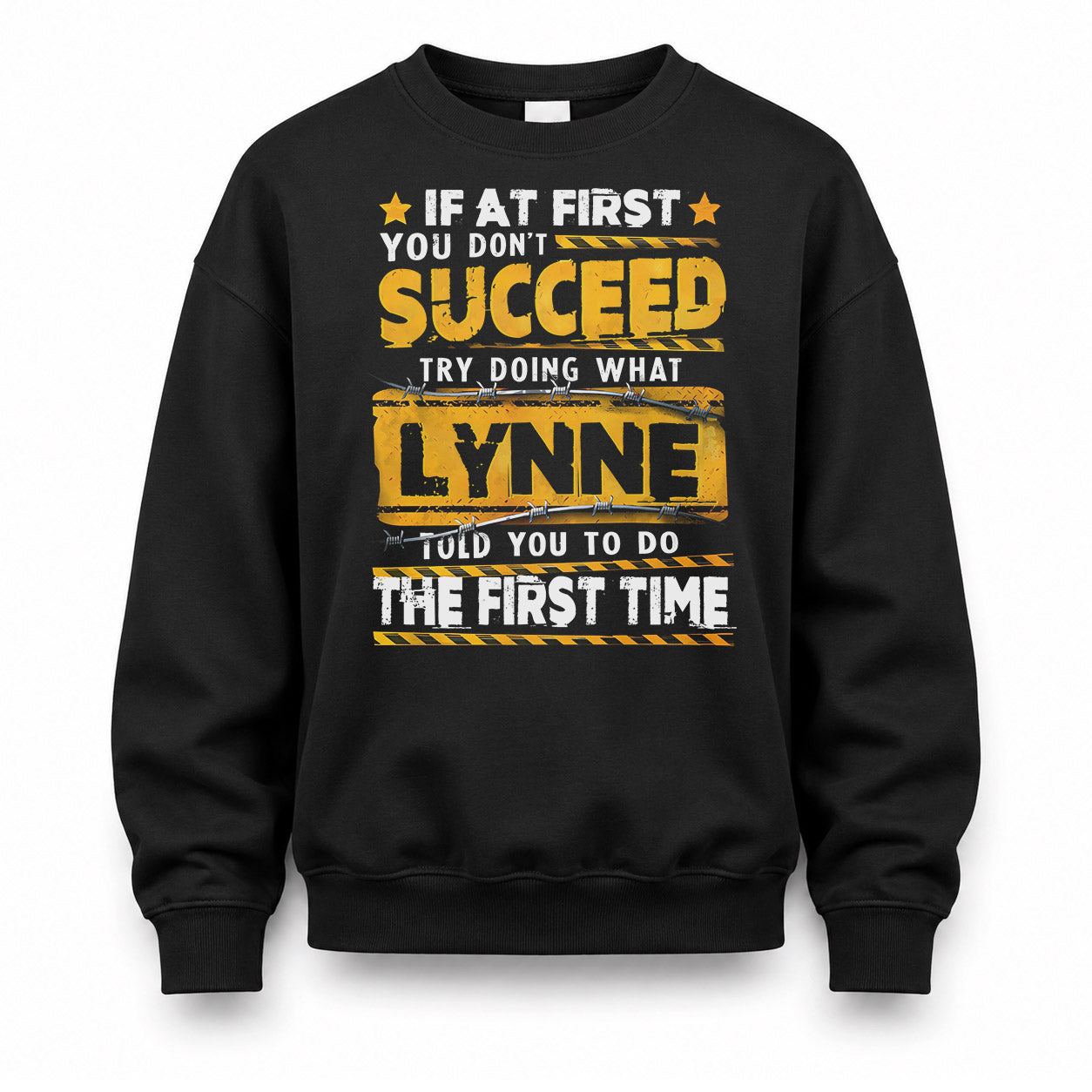 LYNNE TP22-K11-109 - Personalized Funny Quote Apparel “If At First You Don’t Succeed, Try Doing What WANG Told You To Do The First Time”