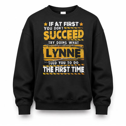 LYNNE TP22-K11-109 - Personalized Funny Quote Apparel “If At First You Don’t Succeed, Try Doing What WANG Told You To Do The First Time”