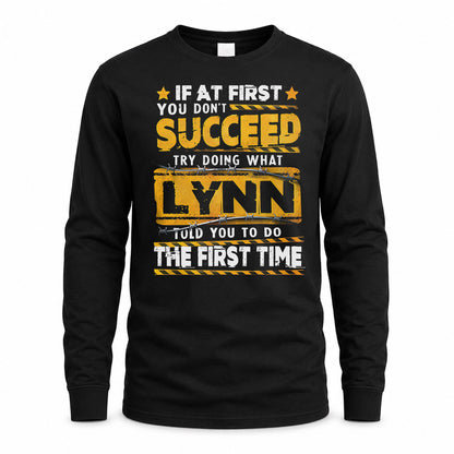 LYNN TP22-K11-109 - Personalized Funny Quote Apparel “If At First You Don’t Succeed, Try Doing What WANG Told You To Do The First Time”