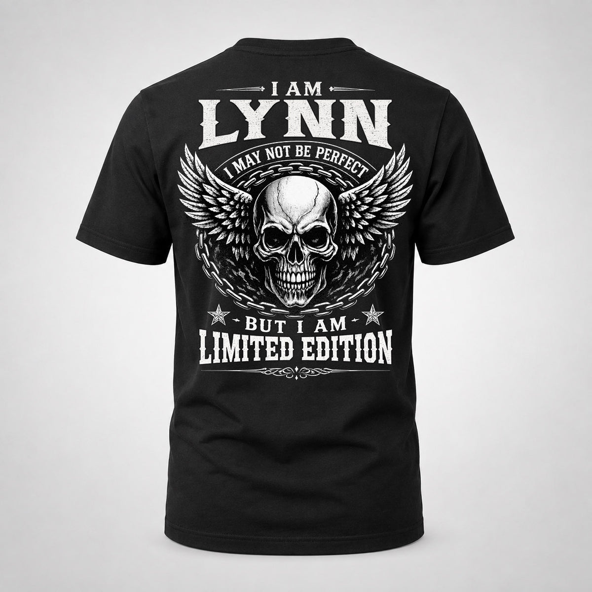 LYNN P01-K24-229 – Personalized Skull Graphic Apparel “I Am NAME I May Not Be Perfect But I Am Limited Edition”