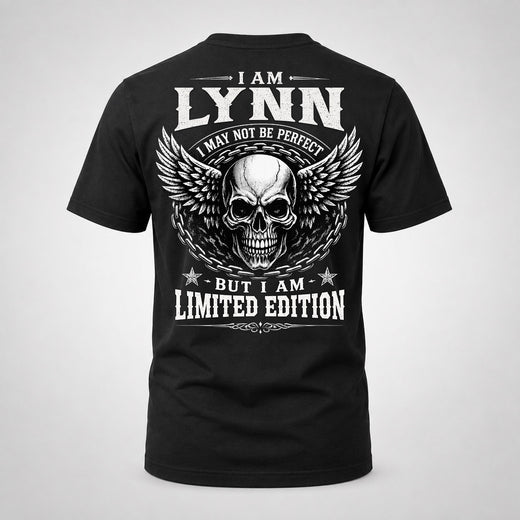 LYNN P01-K24-229 – Personalized Skull Graphic Apparel “I Am NAME I May Not Be Perfect But I Am Limited Edition”