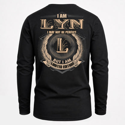 LYN PH55-T25-Personalized Name Quote Apparel “I Am NAME May Not Be Perfect But I Am Limited Edition”
