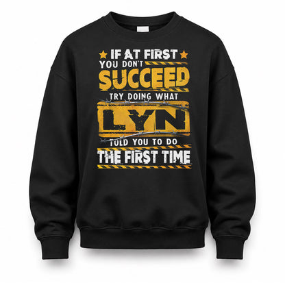 LYN TP22-K11-109 - Personalized Funny Quote Apparel “If At First You Don’t Succeed, Try Doing What WANG Told You To Do The First Time”