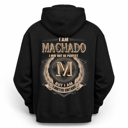 MACHADO PH55-T25-Personalized Name Quote Apparel “I Am NAME May Not Be Perfect But I Am Limited Edition”
