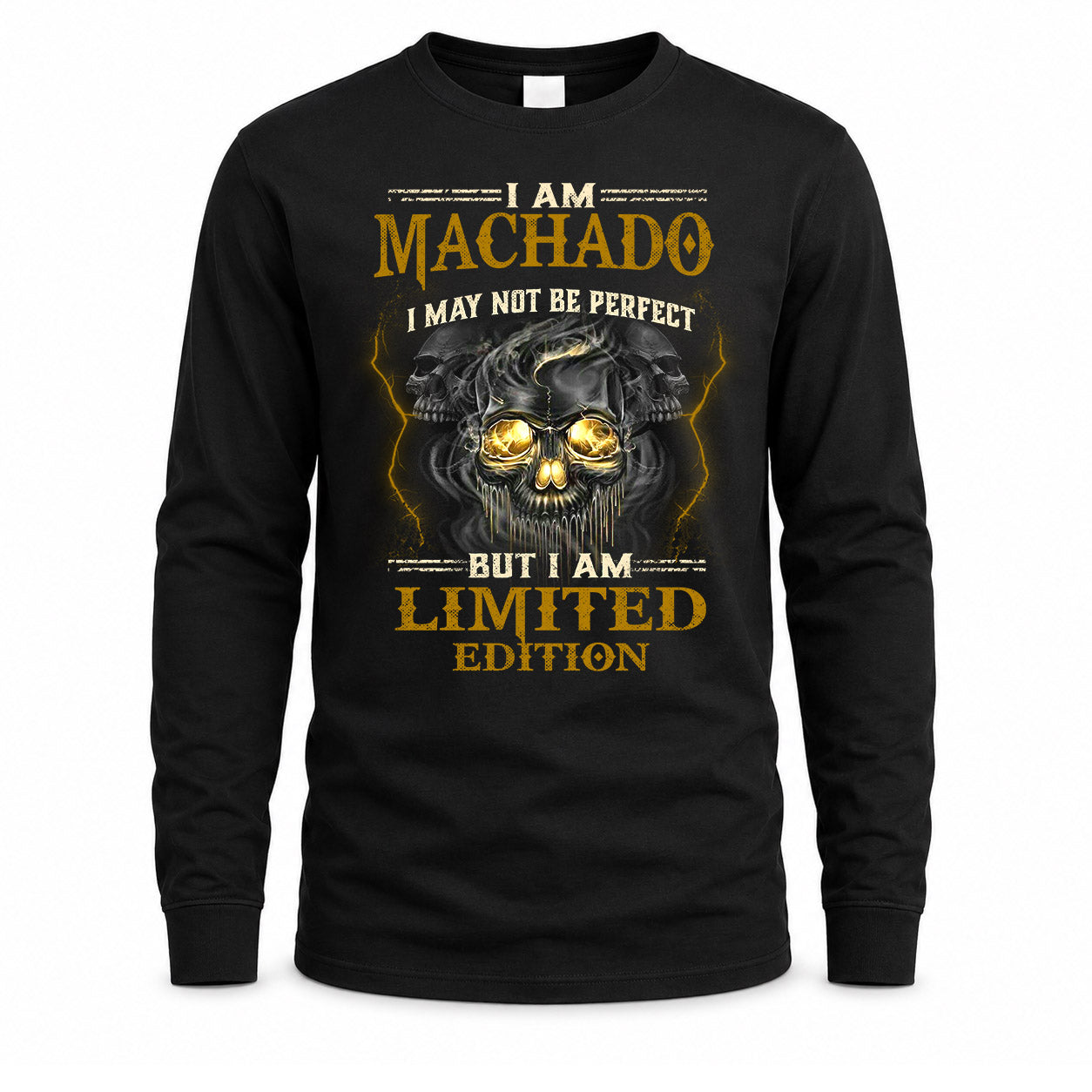 MACHADO LM66-K04-125 - NAME NAME I May Not Be Perfect But I Am Limited Edition