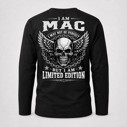 MAC P01-K24-229 – Personalized Skull Graphic Apparel “I Am NAME I May Not Be Perfect But I Am Limited Edition”