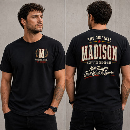MADISON W68-F2-168 – Personalized Original Issue Apparel “The Original NAME Certified One-of-One"