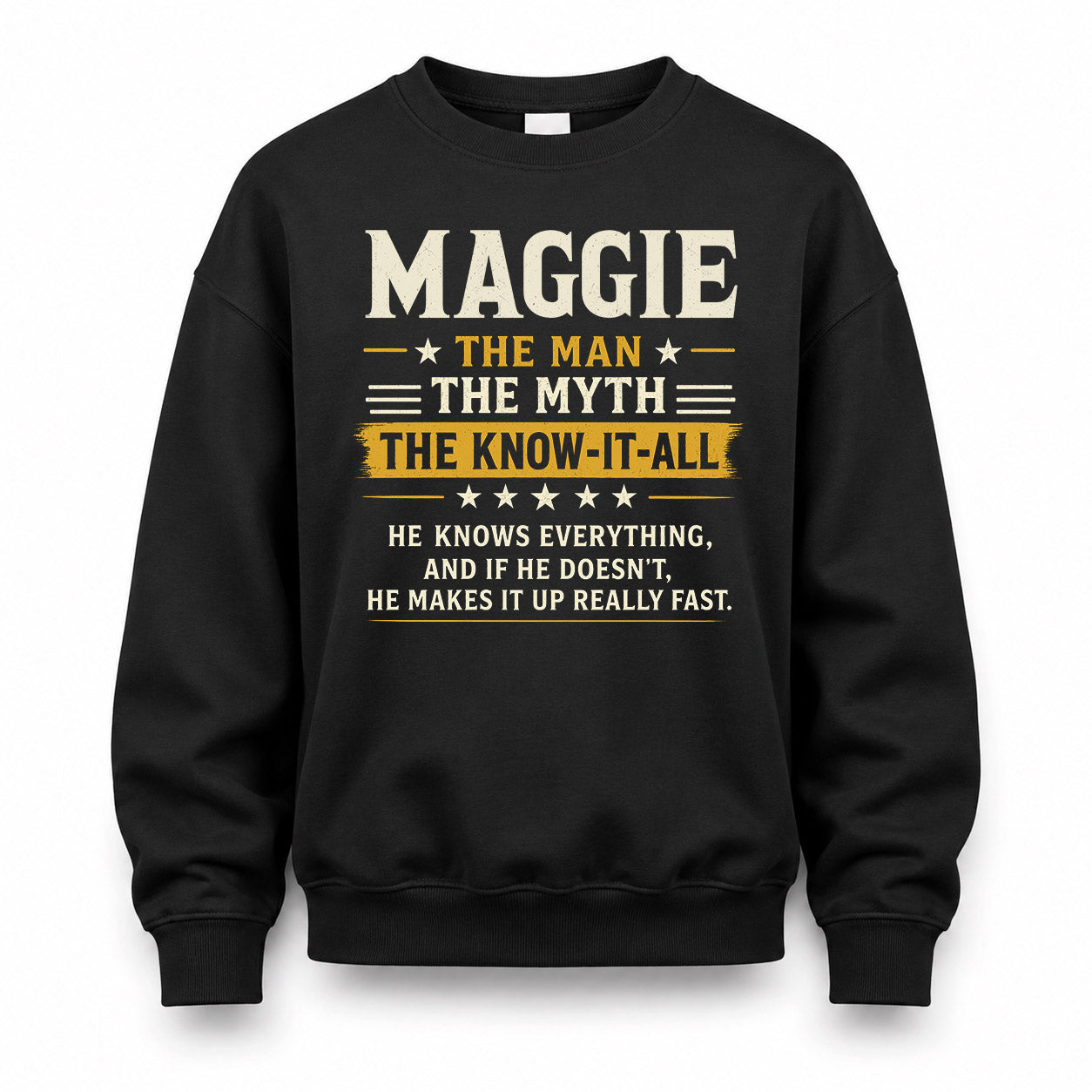 MAGGIE TM90-K04-125 - NAME Legendary Know-It-All Personalized Funny Shirt
