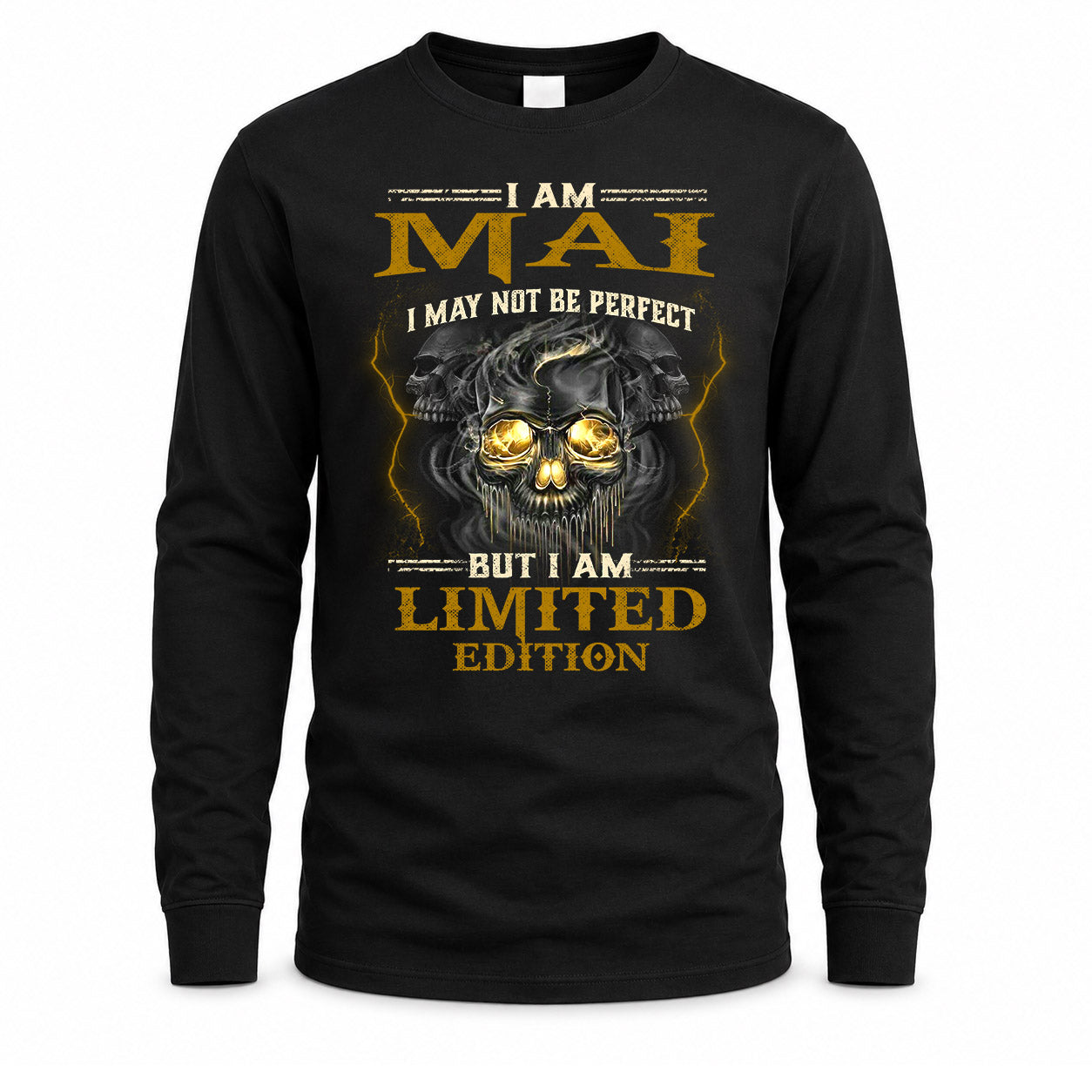 MAI LM66-K04-125 - NAME NAME I May Not Be Perfect But I Am Limited Edition