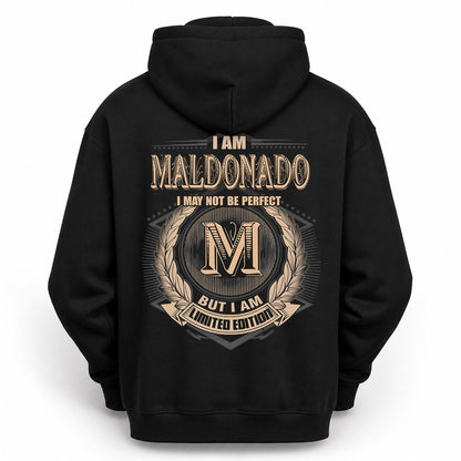 MALDONADO PH55-T25-Personalized Name Quote Apparel “I Am NAME May Not Be Perfect But I Am Limited Edition”