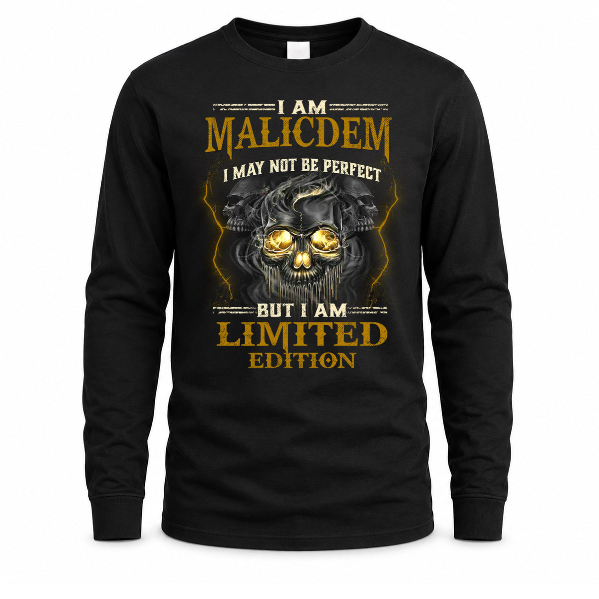 MALICDEM LM66-K04-125 - NAME I May Not Be Perfect But I Am Limited Edition