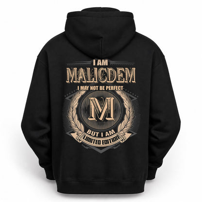 MALICDEM PH55-T25-Personalized Name Quote Apparel “I Am NAME May Not Be Perfect But I Am Limited Edition”