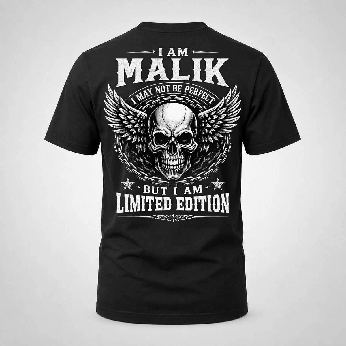 MALIK P01-K24-229 – Personalized Skull Graphic Apparel “I Am NAME I May Not Be Perfect But I Am Limited Edition”