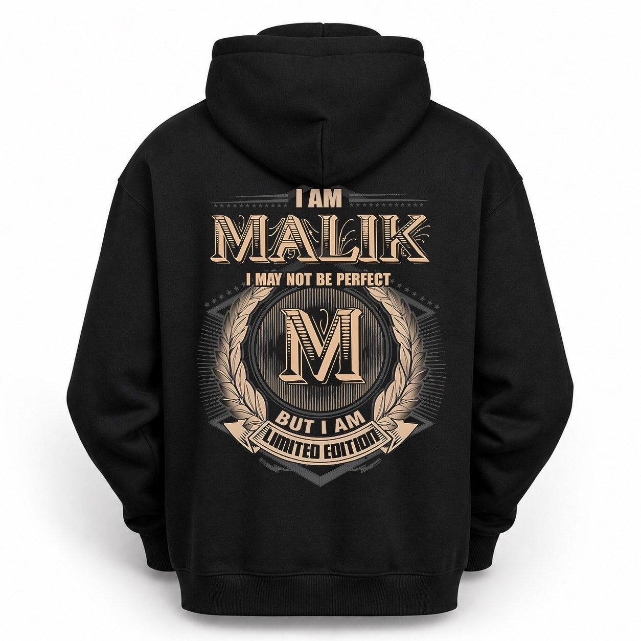 MALIK PH55-T25-Personalized Name Quote Apparel “I Am NAME May Not Be Perfect But I Am Limited Edition”