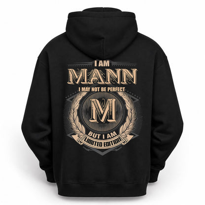 MANN PH55-T25-Personalized Name Quote Apparel “I Am NAME May Not Be Perfect But I Am Limited Edition”