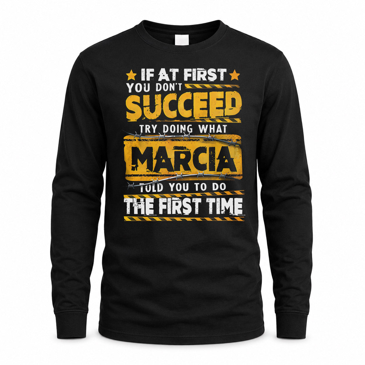 MARCIA TP22-K11-109 - Personalized Funny Quote Apparel “If At First You Don’t Succeed, Try Doing What WANG Told You To Do The First Time”