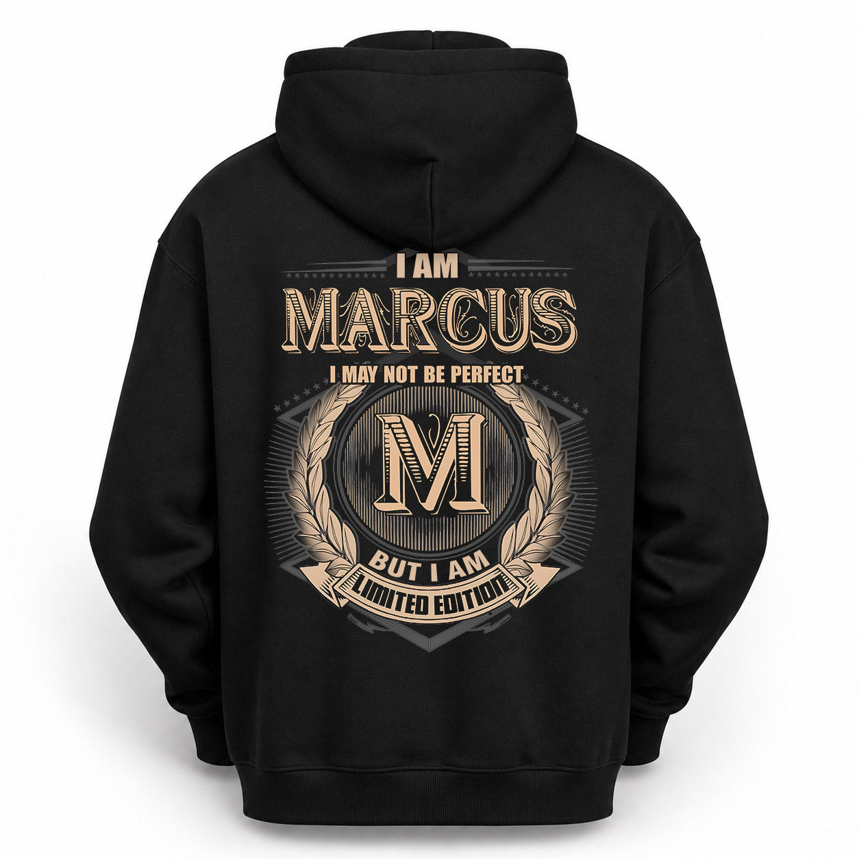 MARCUS PH55-T25-Personalized Name Quote Apparel “I Am NAME May Not Be Perfect But I Am Limited Edition”