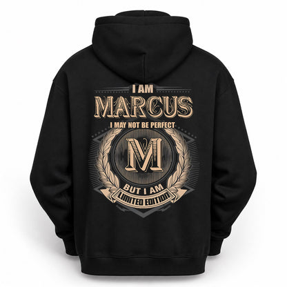 MARCUS PH55-T25-Personalized Name Quote Apparel “I Am NAME May Not Be Perfect But I Am Limited Edition”