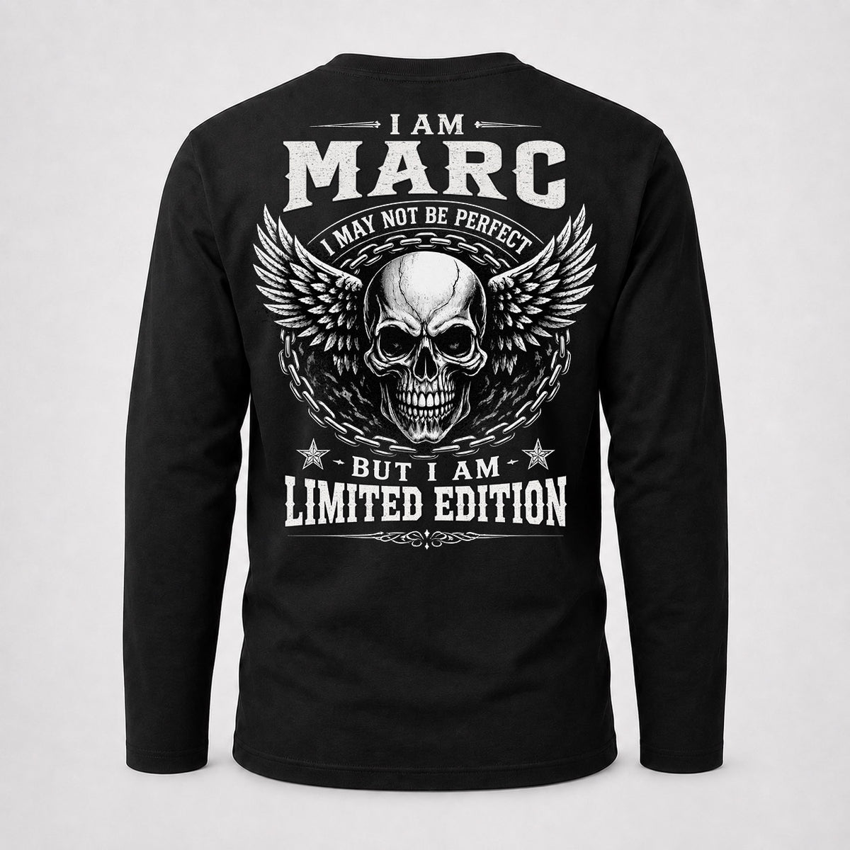 MARC P01-K24-229 – Personalized Skull Graphic Apparel “I Am NAME I May Not Be Perfect But I Am Limited Edition”