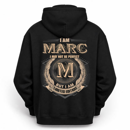 MARC PH55-T25-Personalized Name Quote Apparel “I Am NAME May Not Be Perfect But I Am Limited Edition”