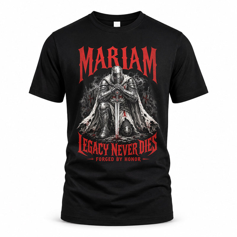 MARIAM HS90-K04-109 - NAME Legacy Never Dies Forged By Honor Personalized Knight