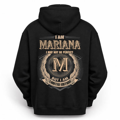 MARIANA PH55-T25-Personalized Name Quote Apparel “I Am NAME May Not Be Perfect But I Am Limited Edition”