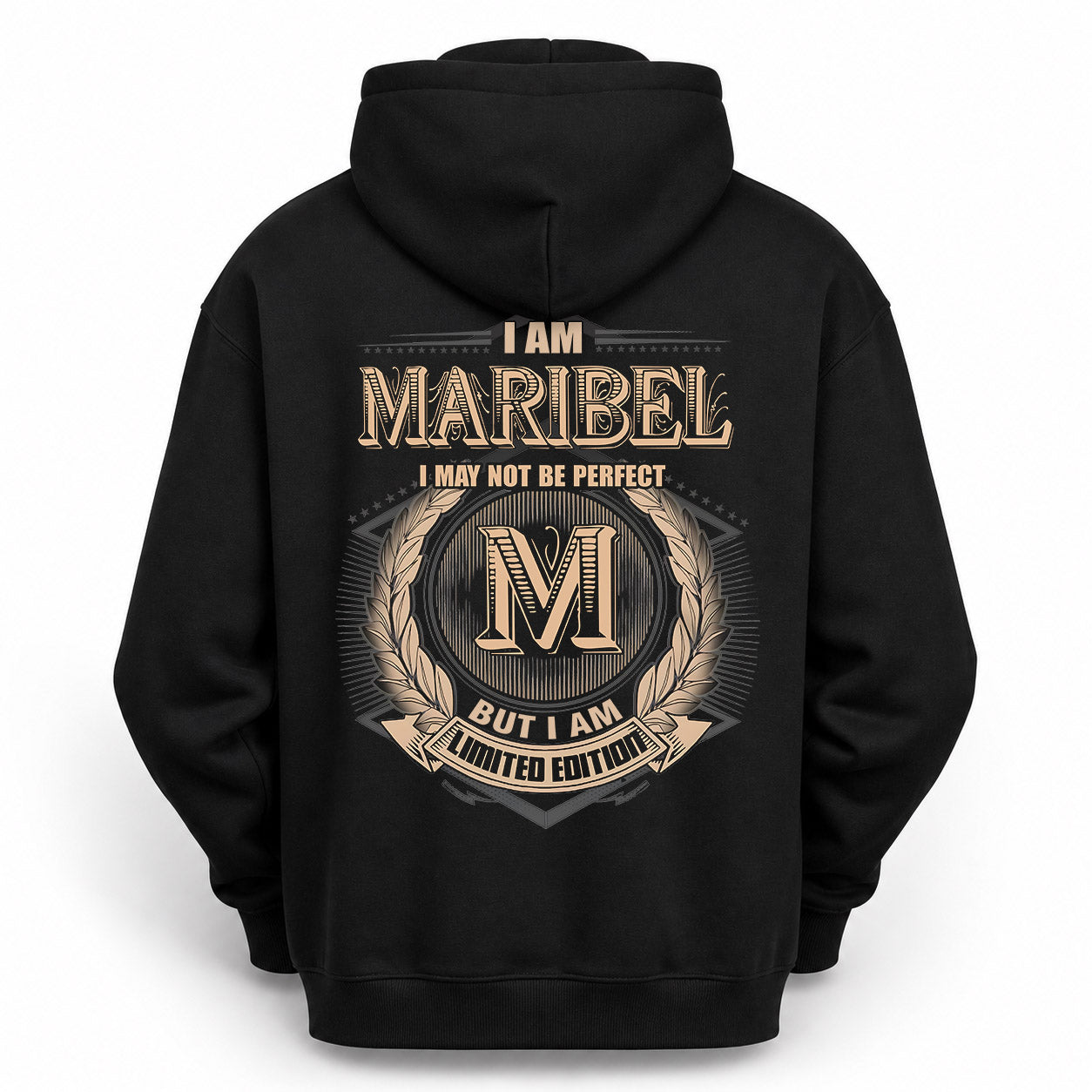 MARIBEL PH55-T25-Personalized Name Quote Apparel “I Am NAME May Not Be Perfect But I Am Limited Edition”