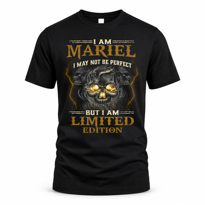 MARIEL LM66-K04-125 - NAME I May Not Be Perfect But I Am Limited Edition