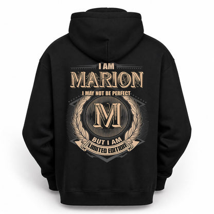 MARION PH55-T25-Personalized Name Quote Apparel “I Am NAME May Not Be Perfect But I Am Limited Edition”