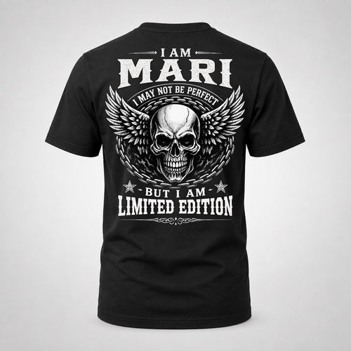 MARI P01-K24-229 – Personalized Skull Graphic Apparel “I Am NAME I May Not Be Perfect But I Am Limited Edition”