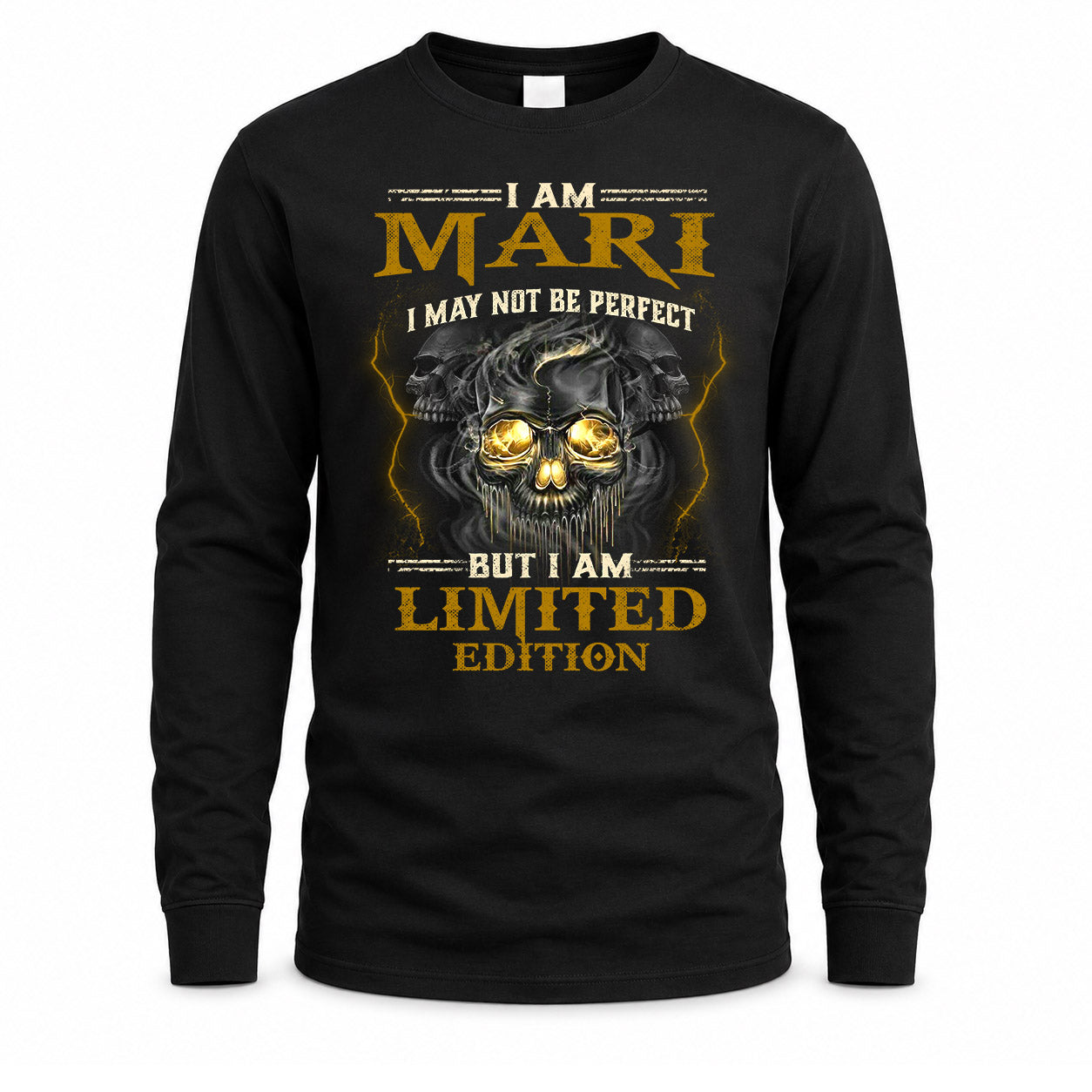 MARI LM66-K04-125 - NAME NAME I May Not Be Perfect But I Am Limited Edition