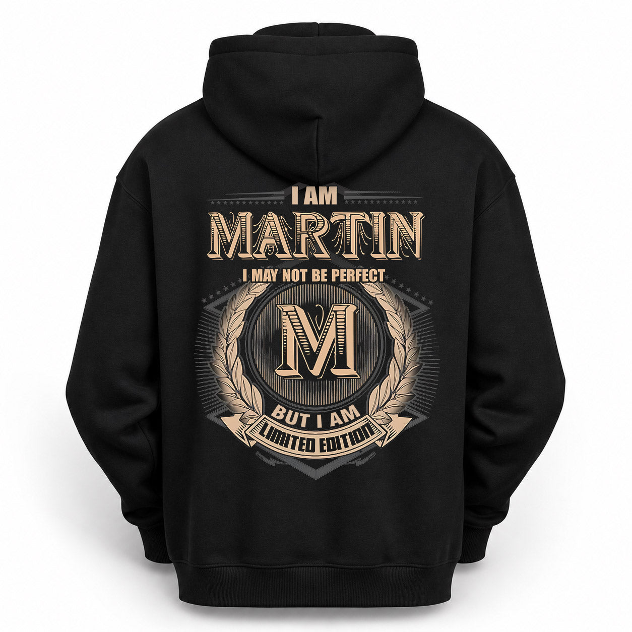 MARTIN PH55-T25-Personalized Name Quote Apparel “I Am NAME May Not Be Perfect But I Am Limited Edition”