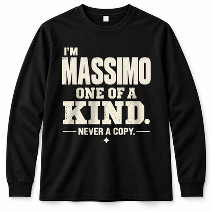 MASSIMO P6-K4-228 Personalized Funny Quote Apparel “I’m NAME – One of a Kind, Never a Copy”