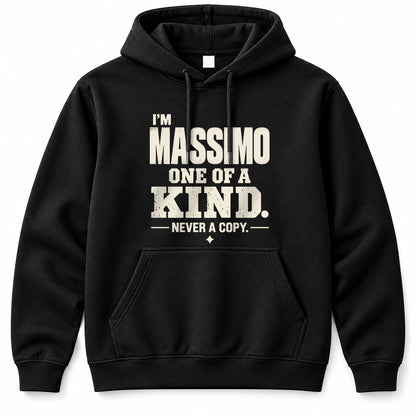 MASSIMO P6-K4-228 Personalized Funny Quote Apparel “I’m NAME – One of a Kind, Never a Copy”