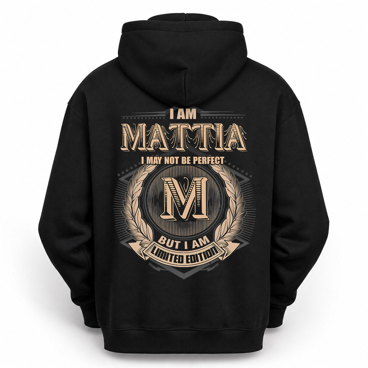 MATTIA PH55-T25-Personalized Name Quote Apparel “I Am NAME May Not Be Perfect But I Am Limited Edition”