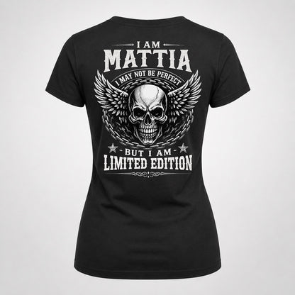 MATTIA P01-K24-229 – Personalized Skull Graphic Apparel “I Am NAME I May Not Be Perfect But I Am Limited Edition”