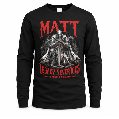 MATT HS90-K04-109 - NAME Legacy Never Dies Forged By Honor Personalized Knight