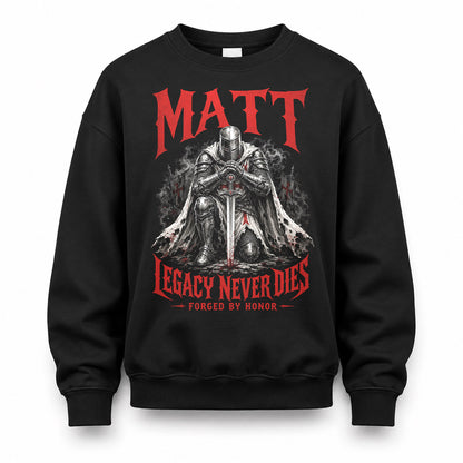 MATT HS90-K04-109 - NAME Legacy Never Dies Forged By Honor Personalized Knight