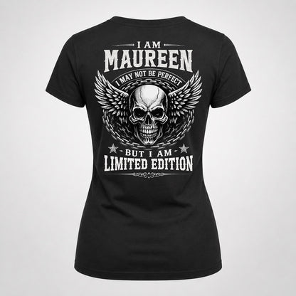 MAUREEN P01-K24-229 – Personalized Skull Graphic Apparel “I Am NAME I May Not Be Perfect But I Am Limited Edition”