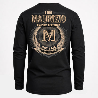 MAURIZIO PH55-T25-Personalized Name Quote Apparel “I Am NAME May Not Be Perfect But I Am Limited Edition”