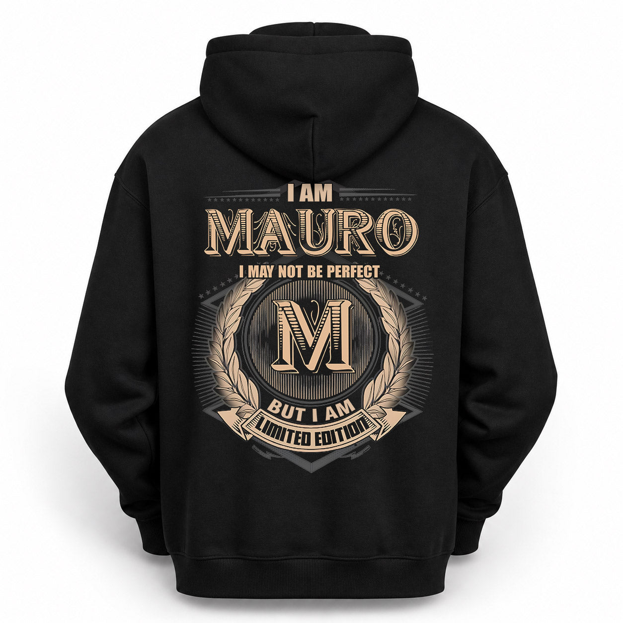 MAURO PH55-T25-Personalized Name Quote Apparel “I Am NAME May Not Be Perfect But I Am Limited Edition”